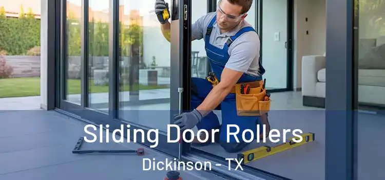 Sliding Door Rollers Dickinson - TX